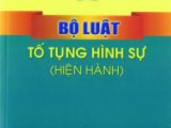 Hiệu lực về không gian và thời gian của Bộ luật tố tụng hình sự Việt Nam